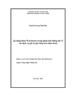 Khóa luận Áp dụng Data Warehouse trong phân tích thông tin về các dịch vụ giá trị gia tăng trên điện thoại
