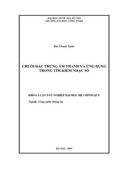 Khóa luận Chuỗi đặc trưng âm thanh và ứng dụng trong tìm kiếm nhạc số