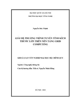 Khóa luận Giải hệ phương trình tuyến tính kích thước lớn trên nền tảng Grid Computing