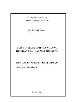 Khóa luận Giấu tin trong ảnh và ứng dụng trong an toàn bảo mật thông tin