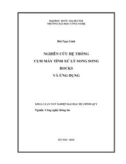 Khóa luận Nghiên cứu hệ thống cụm máy tính xử lý song song rocks và ứng dụng