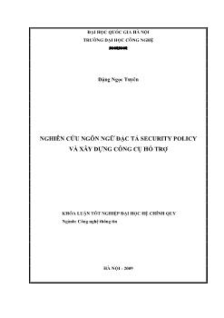 Khóa luận Nghiên cứu ngôn ngữ đặc tả security policy và xây dựng công cụ hỗ trợ