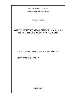 Khóa luận Nghiên cứu xây dựng tiêu chuẩn bản rõ tiếng anh của ngôn ngữ tự nhiên