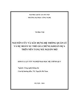 Khóa luận Nguyên cứu và xây dựng hệ thống quản lý và dự đoán xu thế giá chứng khoán dựa trên nền tảng mã nguồn mở