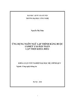 Khóa luận Ứng dụng ngôn ngữ lập trình ràng buộc comet vào bài toán lập thời khóa biểu