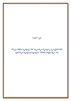 Luận văn Hoàn thiện công tác kế toán bán hàng và xác định kết quả bán hàng tại công ty TNHH Thiên Hòa An