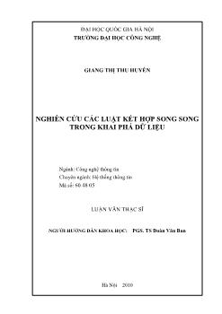 Luận văn Nghiên cứu các luật kết hợp song song trong khai phá dữ liệu