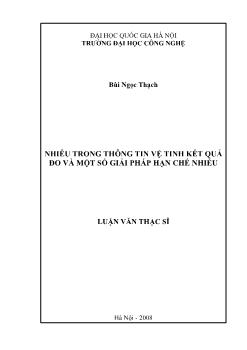 Luận văn Nhiễu trong thông tin vệ tinh kết quả đo và một số giải pháp hạn chế nhiễu