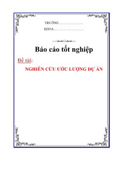 Báo cáo Nghiên cứu ước lượng dự án