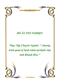 Đồ án Thực tập chuyên ngành chương trình quản lý bệnh nhân tại bệnh viện tỉnh Khánh Hòa