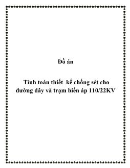 Đồ án Tính toán thiết kế chống sét cho đường dây và trạm biến áp 110-22KV