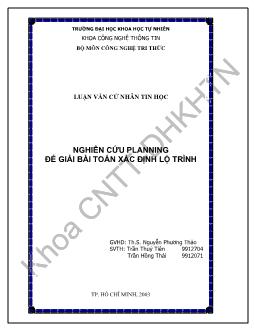 Luận văn Nghiên cứu planning để giải bài toán xác định lộ trình