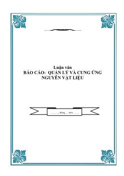 Báo cáo Quản lý và cung ứng nguyên vật liệu