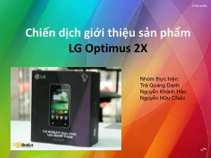 Đề tài Chiến dịch giới thiệu sản phẩm LG Optimus 2X