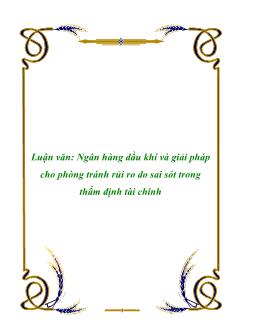 Luận văn Ngân hàng dầu khí và giải pháp cho phòng tránh rủi ro do sai sót trong thẩm định tài chính