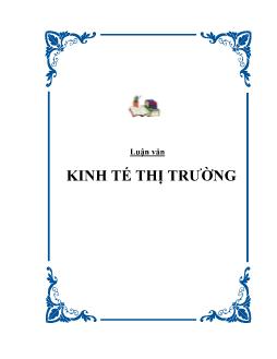 Luận văn Phân tích nền kinh tế thị trường