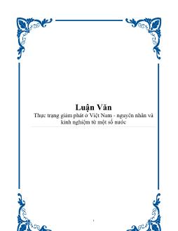 Luận văn Thực trạng giảm phát ở Việt Nam: Nguyên nhân và kinh nghiệm từ một số nước