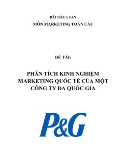 Tiểu luận Phân tích kinh nghiệm marketing quốc tế của một công ty đa quốc gia P&G