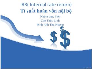 Đề tài IRR( Internal rate return)-Tỷ suất hoàn vốn nội bộ