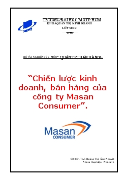 Đề tài Chiến lược kinh doanh, bán hàng của công ty Masan Consumer