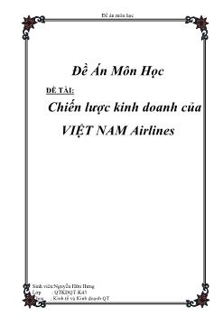 Đề tài Chiến lược kinh doanh của Việt Nam Airlines