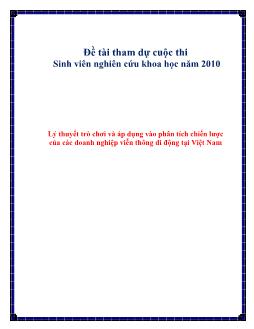 Đề tài Lý thuyết trò chơi và áp dụng vào phân tích chiến lược của các doanh nghiệp viễn thông di động tại Việt Nam