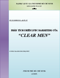 Đề tài Marketing quốc tế: Phân tích chiến lược marketing của Clear Men