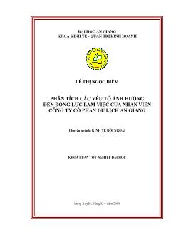 Đề tài Phân tích các yếu tố ảnh hưởng đến động lực làm việc của nhân viên công ty cổ phần du lịch An Giang