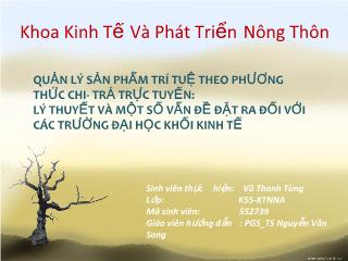 Đề tài Quản lý sản phẩm trí tuệ theo phương thức chi- Trả trực tuyến: lý thuyết và một số vấn đề đặt ra đối với các trường đại học khối kinh tế