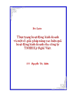 Đề tài Thực trạng hoạt động kinh doanh và một số giải pháp nâng cao hiệu quả hoạt động kinh doanh của công ty TNHH Kỳ Nghỉ Việt