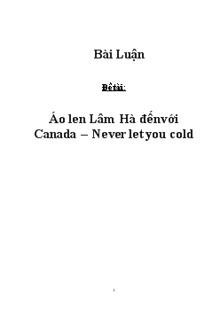 Đề tài Xuất khẩu áo len Lâm Hà sang Canada: Never let you cold