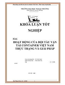 Khóa luận Hoạt động của đội tàu vận tải container Việt Nam: thực trạng và giải pháp
