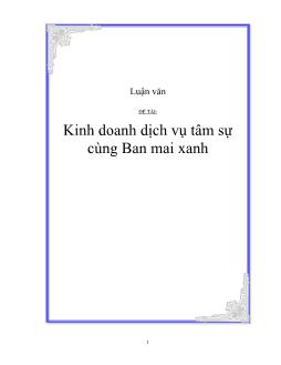 Luận văn Kinh doanh dịch vụ tâm sự cùng Ban mai xanh