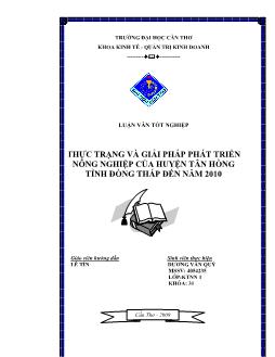 Luận văn Thực trạng và giải pháp phát triển nông nghiệp của huyện Tân Hồng – tỉnh Đồng Tháp đến năm 2010