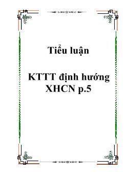 Tiểu luận Kinh tế thị trường định hướng xã hội chủ nghĩa phần 5