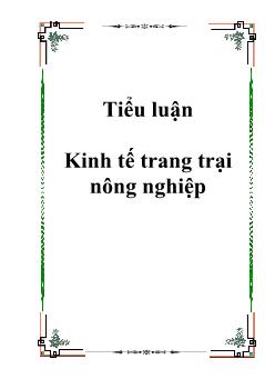 Tiểu luận Kinh tế trang trại nông nghiệp