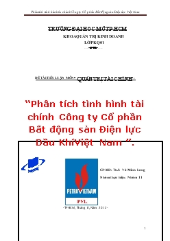 Tiểu luận Phân tích tình hình tài chính công ty cổ phần bất động sản điện lực dầu khí Việt Nam