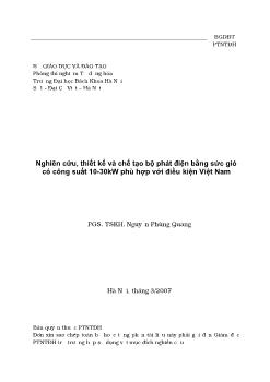 Báo cáo Nghiên cứu, thiết kế và chế tạo bộ phát điện bằng sức gió có công suất 10-30kW phù hợp với điều kiện Việt Nam