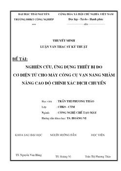 Đề tài Nghiên cứu ứng dụng thiết bị đo cơ điện tử cho máy công cụ vạn năng nhằm nâng cao độ chính xác dịch chuyển