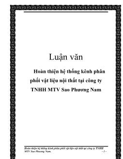Luận văn Hoàn thiện hệ thống kênh phân phối vật liệu nội thất tại công ty TNHH MTV Sao Phương Nam
