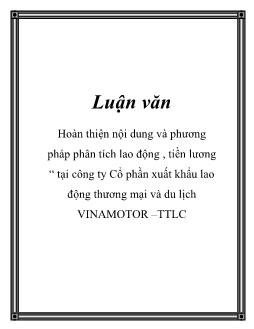 Luận văn Hoàn thiện nội dung và phương pháp phân tích lao động , tiền lương tại công ty Cổ phần xuất khẩu lao động thương mại và du lịch VINAMOTOR –TTLC