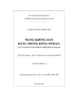 Luận văn Mạng không dây băng thông rộng WiMAX: Các vấn đề về công nghệ và triển khai ứng dụng