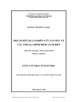 Luận văn Một số kết quả nghiên cứu gần đây về các ánh xạ chỉnh hình tách biến