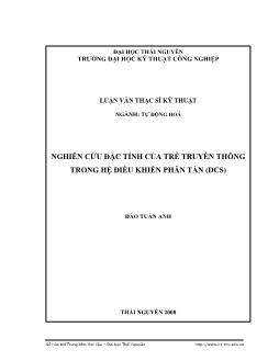 Luận văn Nghiên cứu đặc tính của trễ truyền thông trong hệ điều khiển phân tán (DCS)