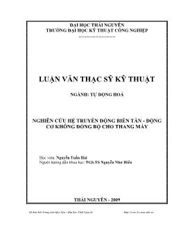 Luận văn Nghiên cứu hệ truyền động biến tần: Động cơ không đồng bộ cho thang máy