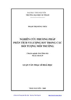 Luận văn Nghiên cứu phương pháp phân tích vi lượng iot trong các đối tượng môi trường