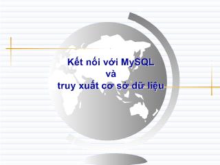 Kết nối với MySQL và truy xuất cơ sở dữ liệu