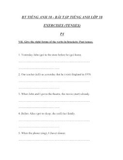 Bài tập tiếng anh lớp 10 exercises (tenses)