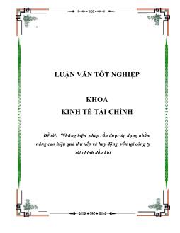 Luận văn Những biện pháp cần được áp dụng nhằm nâng cao hiệu quả thu xếp và huy động vốn tại công ty tài chính dầu khí