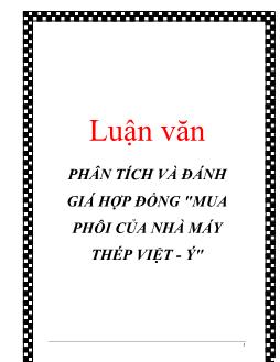 Luận văn Tìm hiểu phân tích và đánh giá hợp đồng mua phôi của nhà máy thép Việt - Ý